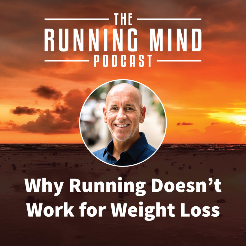 Why Running Doesn't Work for Weight Loss