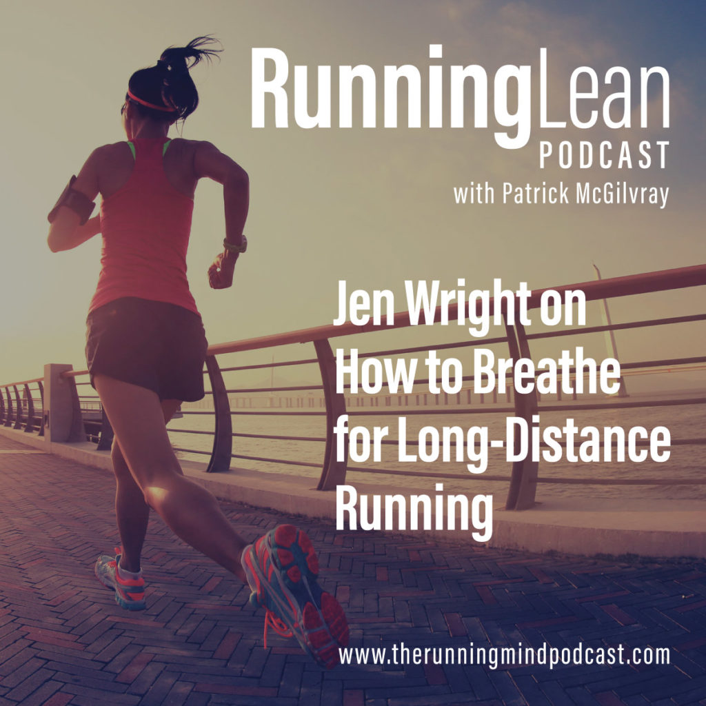 Jen Wright on How to Breathe for Long-Distance Running