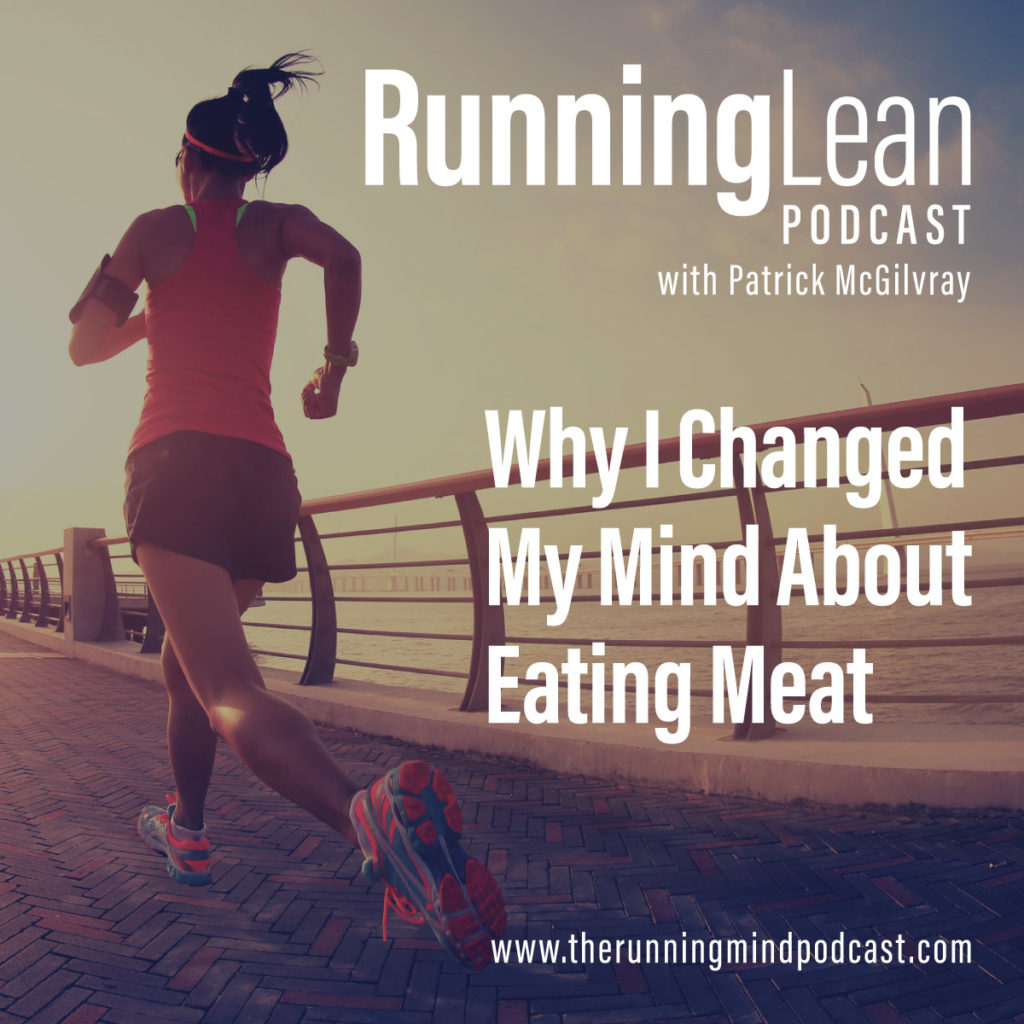 Why I Changed My Mind About Eating Meat
