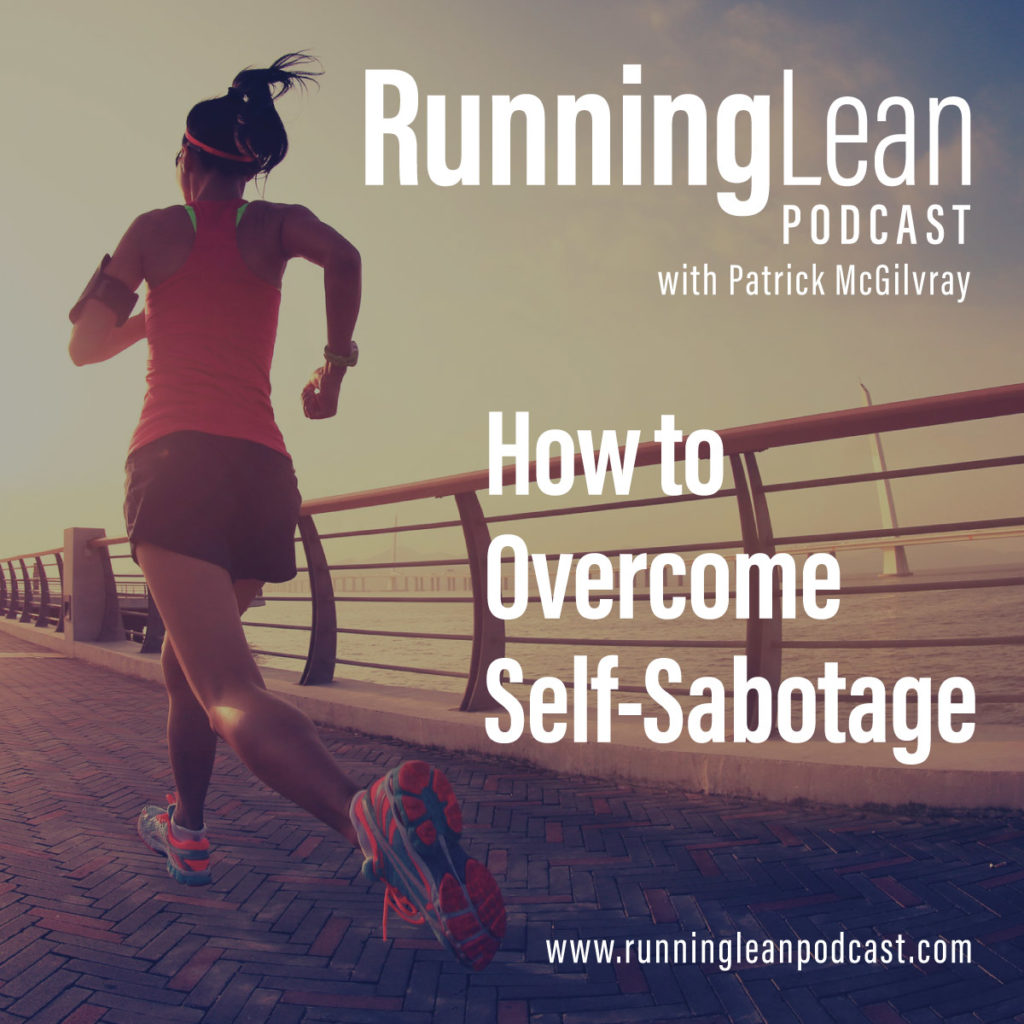 How to Overcome Self-Sabotage