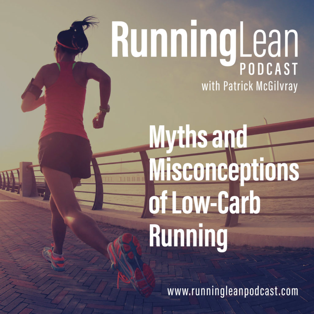 Myths and Misconceptions of Low-Carb Running