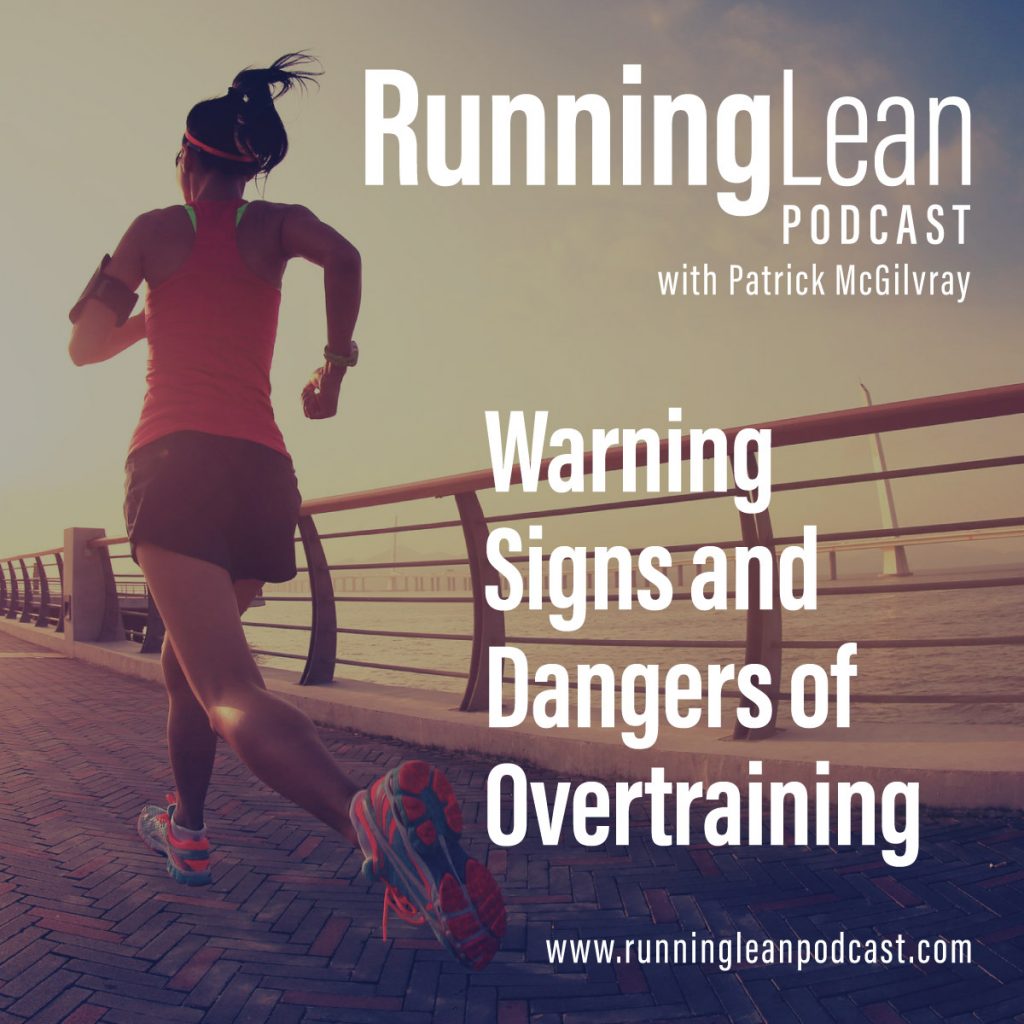 64. Warning Signs and Dangers of Overtraining