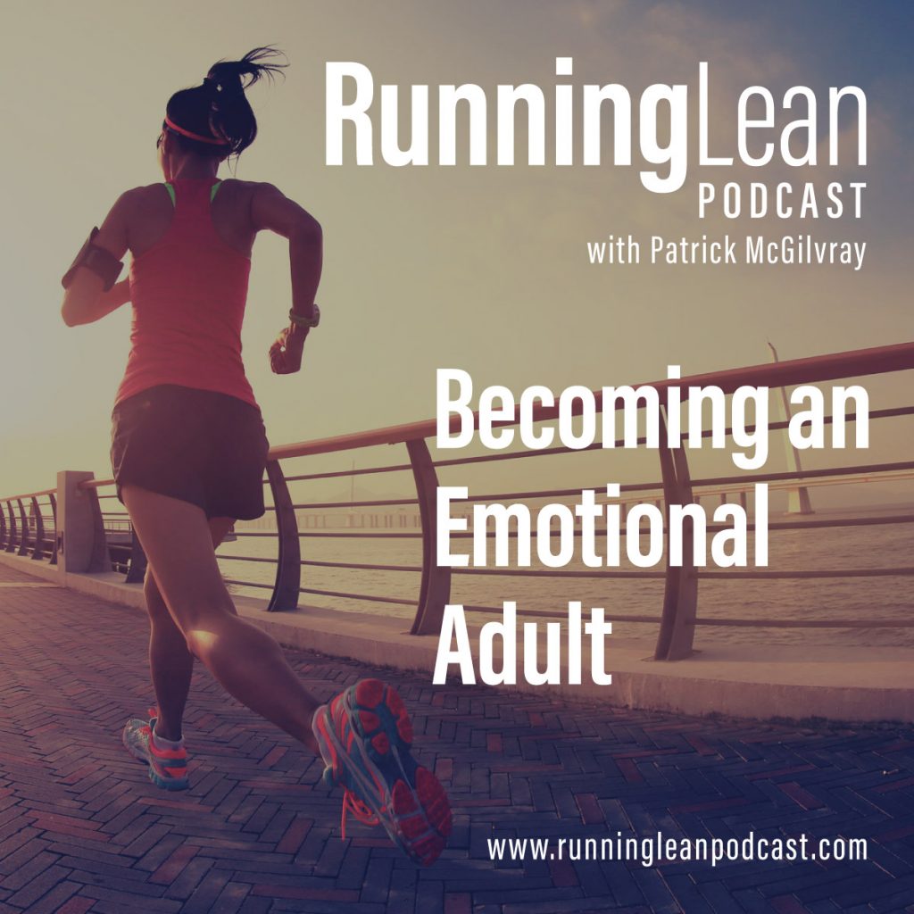 Becoming an Emotional Adult