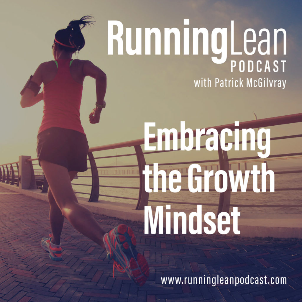 Embracing the Growth Mindset