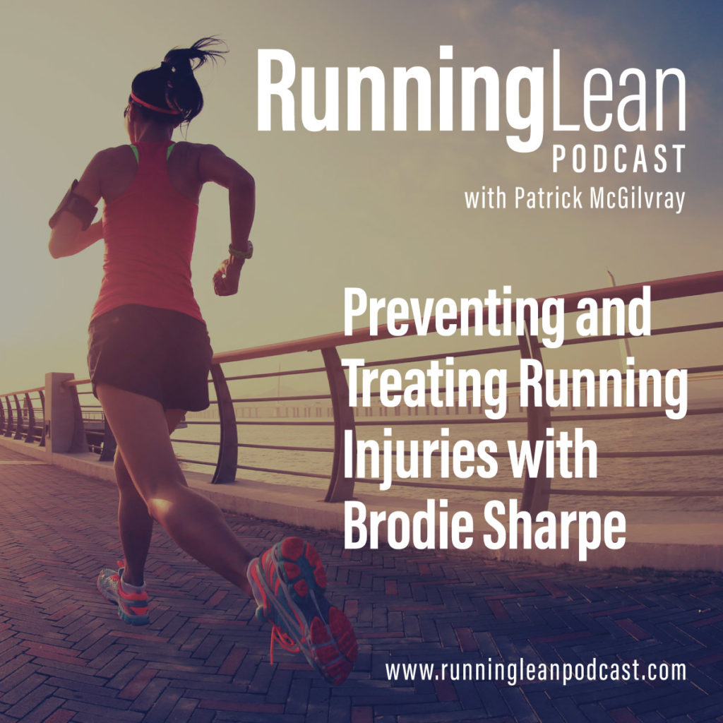 Preventing and Treating Running Injuries with Brodie Sharpe