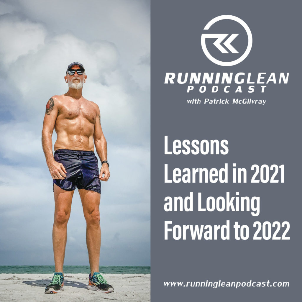 Lessons Learned in 2021 and Looking Forward to 2022