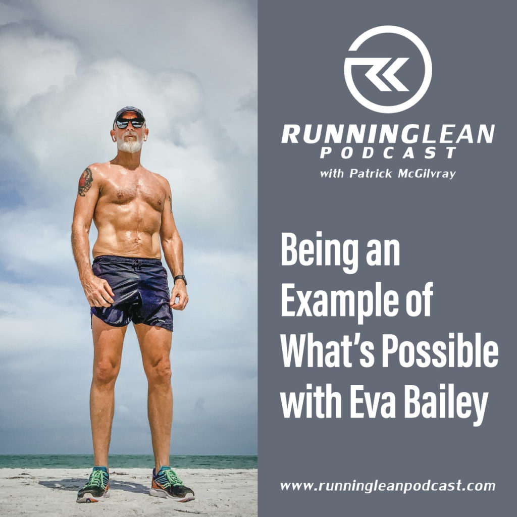 Being an Example of What’s Possible with Eva Bailey