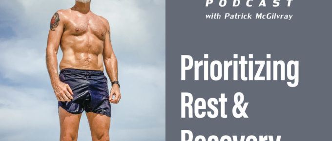 Prioritizing Rest & Recovery