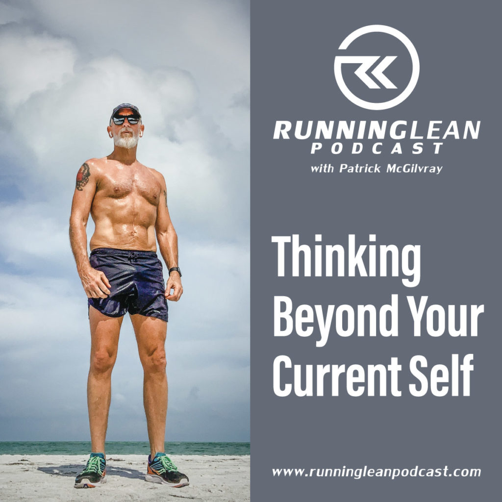 Thinking Beyond Your Current Self