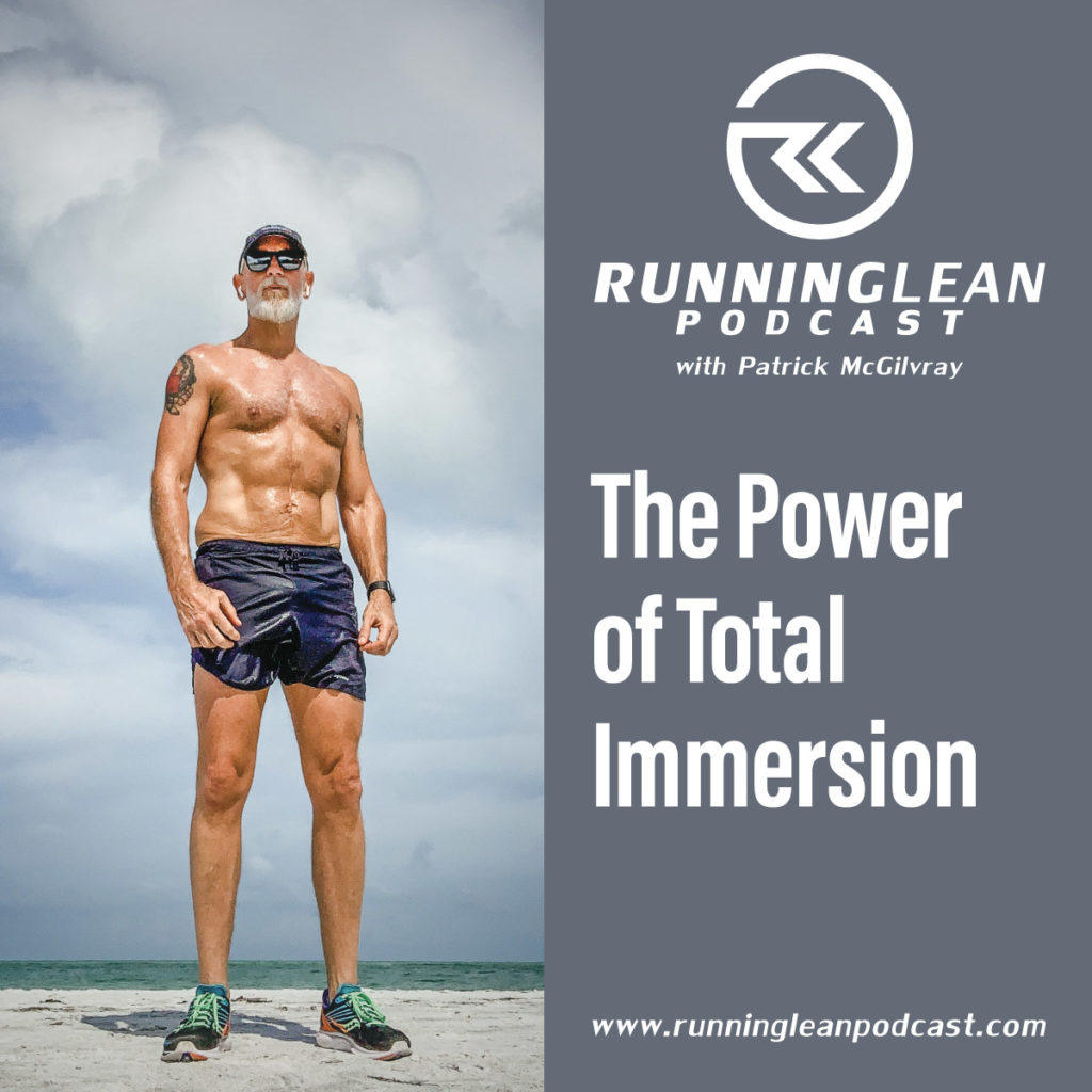 The Power of Total Immersion