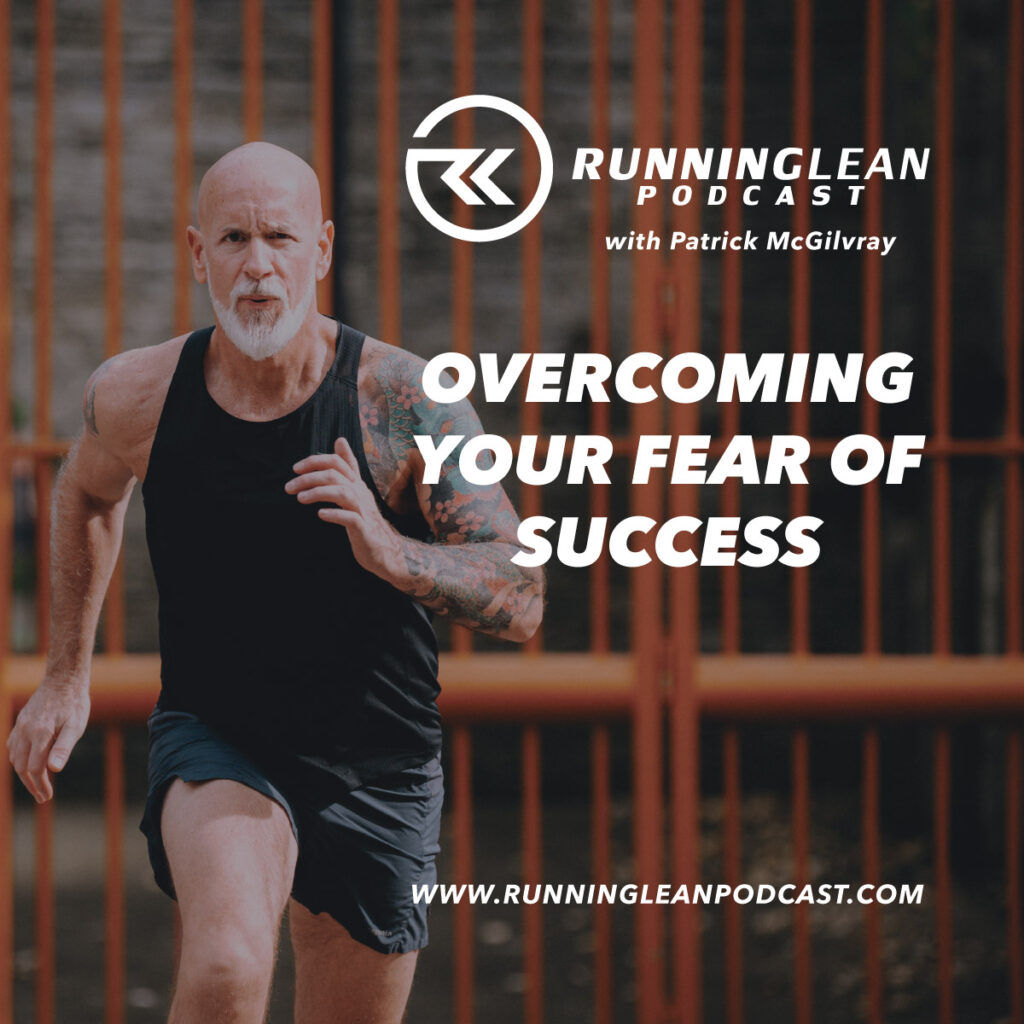 Overcoming Your Fear of Success