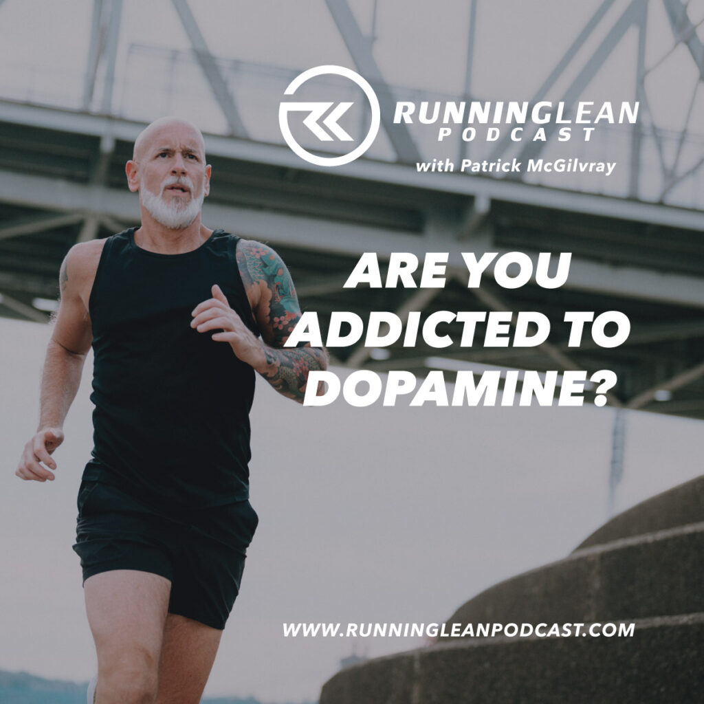 Are You Addicted to Dopamine?