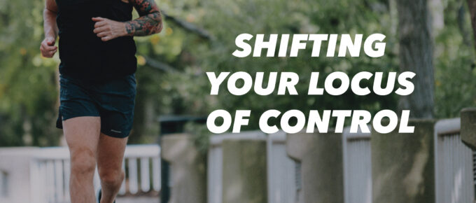 Shifting Your Locus of Control