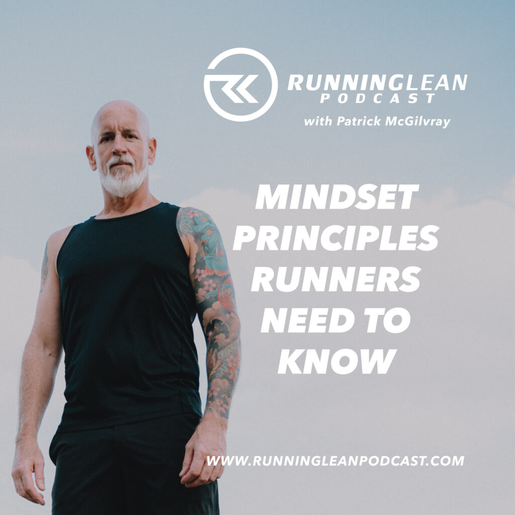 Mindset Principles Runners Need to Know