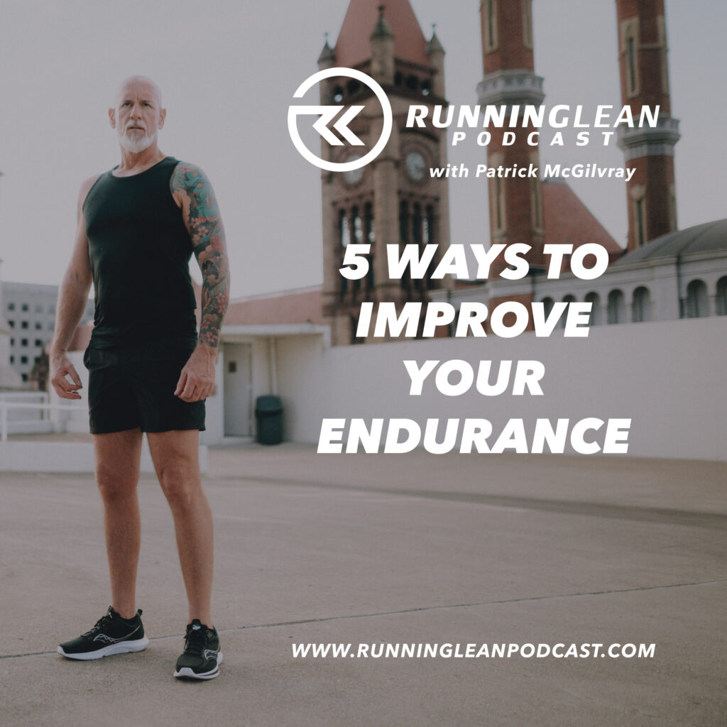 5 Ways to Improve Your Endurance