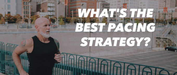What's the Best Pacing Strategy?