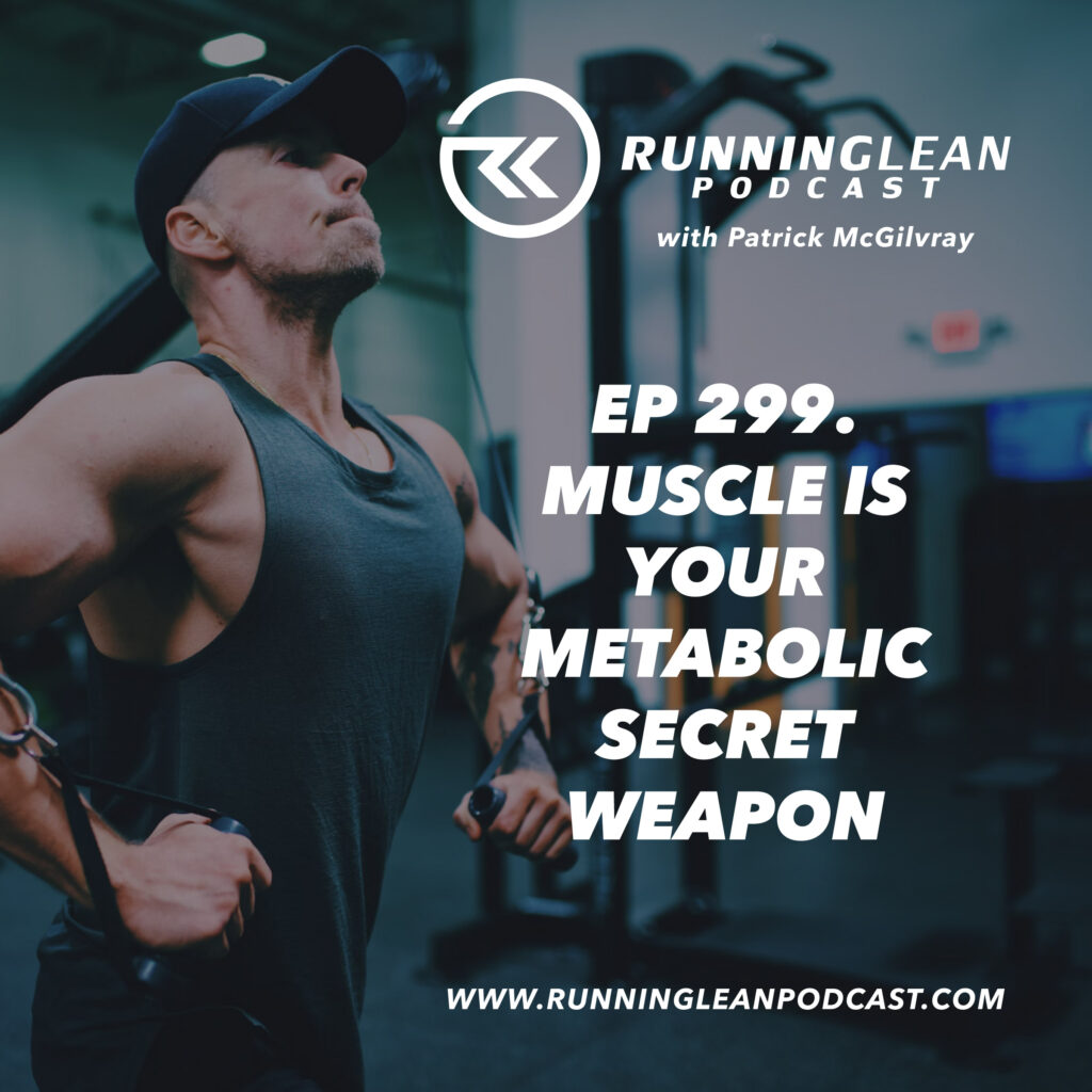 Muscle is Your Metabolic Secret Weapon